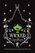 Gregory Maguire - Wicked