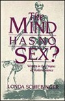 L. Schiebinger, Londa Schiebinger, Schiebinger Londa - The Mind Has no Sex