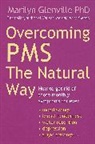 Marilyn Glenville, Glenville Marilyn - Overcoming PMS The Natural Way