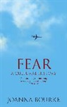Joanna Bourke, Professor Joanna Bourke, Bourke Joanna - Fear
