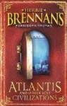 Herbie Brennan - Forbidden Truths: Atlantis and Other Lost Civilizations