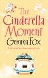 Gemma Fox - The Cinderella Moment
