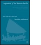 Bronislav Malinowski, Bronislaw Malinowski - Argonauts of the Western Pacific