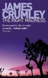 James Crumley, Crumley James - The Right Madness