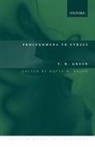T. H. Green, T. H. ((1836-1882) White''s Professor of Mo Green, Thomas Hill Green, Green T. H., David O. Brink, David Owen Brink... - Prolegomena to Ethics