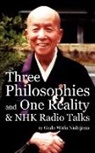Gudo Wafu Nishijima - Three Philosophies and One Reality & Nhk