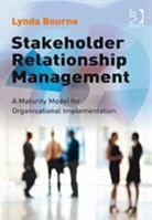 Dr. Lynda Bourne, Lynda Bourne - Stakeholder Relationship Management