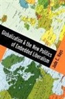 Jude Hays, Jude (Professor Hays, Jude C Hays, Jude C. Hays, Hays Jude - Globalization and the New Politics of Embedded Liberalism