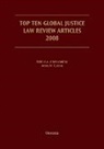 Amos Guiora, Amos N. Guiora, Amos N. (EDT) Guiora - Top Ten Global Justice Law Review Articles 2008