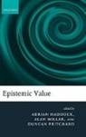 Adrian Haddock, Adrian (EDT)/ Millar Haddock, Adrian Haddock, Haddock Adrian, Alan Millar, Duncan Pritchard... - Epistemic Value