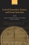 Malka Rappaport Hovav, Ivy Sichel, Ivy (EDT)/ Hovav-rappaport Sichel, Edit Doron, Malka Rappaport Hovav, Ivy Sichel - Syntax, Lexical Semantics, and Event Structure