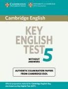 Cambridge ESOL - Cambridge Key English Test - Bd. 5: Cambridge Key English Test 5 Student's Book Without Answers