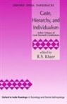 Khare, Khare, R S Khare, R. S. Khare - Caste, Hierarchy, and Individualism