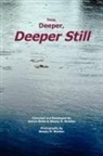 Jerilyn Willin &amp; Wen, Jerilyn Willin &amp;. Wendy M. Warden, Willi Jerilyn Willin &amp;. Wendy M. Warden - Deep, Deeper, Deeper Still
