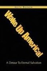 Keith Booker - Wake Up America!