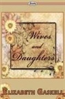 Elizabeth Gaskell - Wives and Daughters
