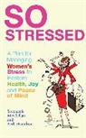 Beth Hamilton, Hamilton Beth, Stephanie McClellan, McClellan Stephanie - So Stressed