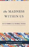 Freedman, Robert Freedman, Freedman Robert - The Madness Within Us