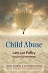 Laura Hoyano, Laura C.H. Hoyano, Laura C.h. (Fellow &amp; Tutor in Law Hoyano, Laura/ Keenan Hoyano, Hoyano Laura C.H., Caroline Keenan... - Child Abuse