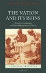 Yannis Hamilakis, Yannis (Senior Lecturer in Archaeology Hamilakis - The Nation and Its Ruins