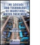 Zahid Amjad, Zahid (Lubrizol Advanced Materials Inc. Amjad, Amjad Zahid - The Science and Technology of Industrial Water Treatment