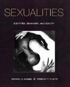 Michael S. Plante Kimmel, Kimmel Michael S., Plante Rebecca F. - Sexualities