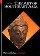 Christophe Besse, Marlène Jobert, Philip Rawson - The Art of Southeast Asia (World of Art)