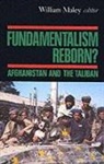 William Maley, William Maley, Maley William - Fundamentalism Reborn