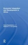 Mathurin C Houngnikpo, Mathurin C. Houngnikpo, Henry Kyambalesa, Henry Houngnikpo Kyambalesa - Economic Integration and Development in Africa