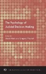 David E. Klein, David E. (EDT)/ Mitchell Klein, David E. Klein, David E. (Associate Chair and Associate Professor Klein, Greg Mitchell, Gregory Mitchell... - The Psychology of Judicial Decision Making