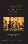 Virginia Garrard-Burnett - Terror in the Land of the Holy Spirit
