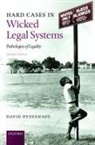 David Dyzenhaus, David (Professor of Law and Philosophy Dyzenhaus, Dyzenhaus David - Hard Cases in Wicked Legal Systems