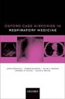 Helen E. Davies, Davies Helen E., Annabel H. Nickol, Nickol Annabel H., Najib M. Rahman, Rahman Najib M.... - Oxford Case Histories in Respiratory Medicine