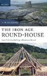D. W. Harding, Harding D. W. - The Iron Age Round-house