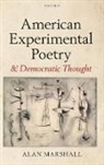 Alan Marshall - American Experimental Poetry and Democratic Thought
