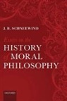 J. B. Schneewind, J. B. (Johns Hopkins University (Emeritus)) Schneewind, Schneewind J. B. - Essays on the History of Moral Philosophy