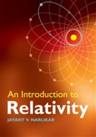 Jayant V. Narlikar, Jayant Vishnu Narlikar - Introduction to Relativity