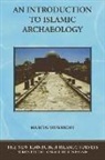 Marcus Milwright, Marcus (Professor of Art and Archaeology Milwright - Introduction to Islamic Archaeology