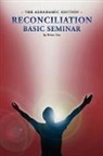 Brian Cox - Reconciliation Basic Seminar: The Abraha