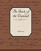 Charles Fort - The Book of the Damned