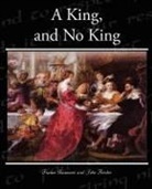Francis Beaumont - A King, and No King