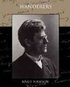 Knut Hamsun - Wanderers