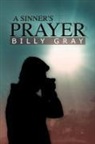 Billy Gray - A Sinner's Prayer