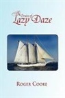 Roger Cooke - The Cruise of Lazy Daze