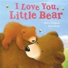 Claire Freedman, Gavin Scott - I Love You Little Bear