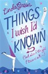 Linda Green - THINGS I WISH I D KNOWN