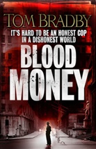 Tom Bradby - Blood Money