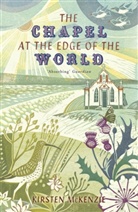 Kirsten Mckenzie - The Chapel at the Edge of the World