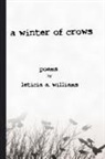 Leticia A. Williams - A Winter of Crows