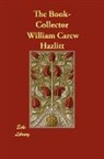 William Car Hazlitt, William Carew Hazlitt - The Book-Collector